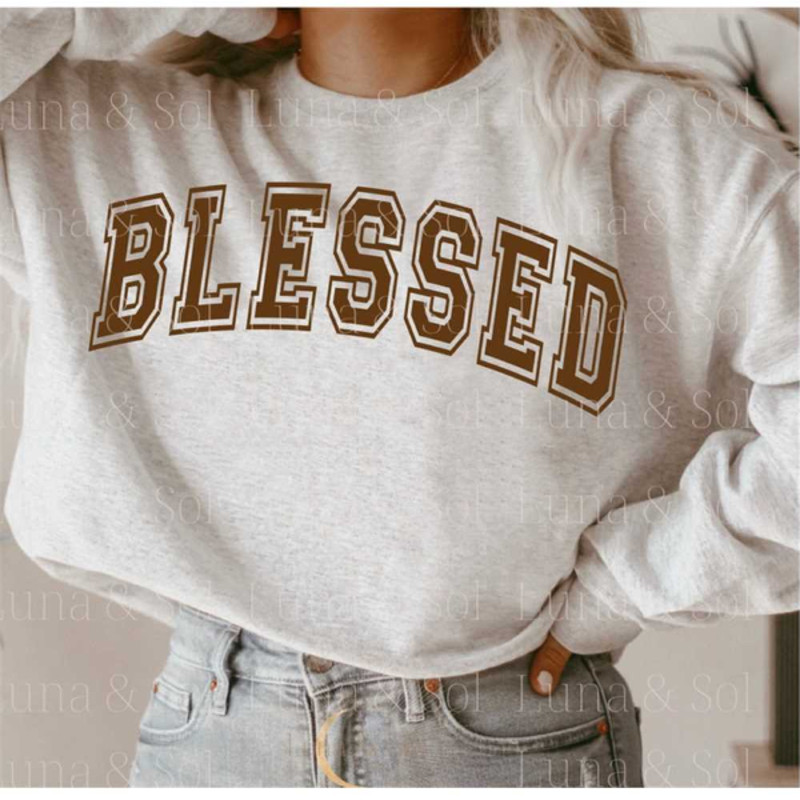 MR24102023155249blessedsvgpngchristianquotepnguniversitydesigntrendyimage1jpg