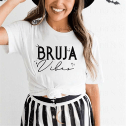 halloween svg png,bruja vibes svg png,spanish svg png,bruja design,witch svg png,ghost png,witch png,screen print,sublim