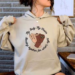 my body my choice hoodie, iranian hoodie, women rights hoodie, human rights activist top, free iran shirt, women's right