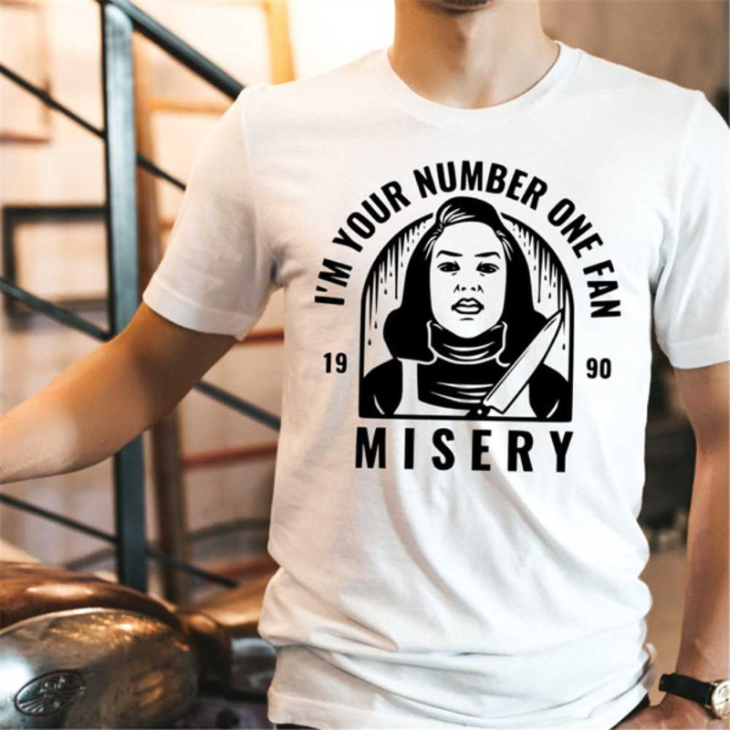 MR25102023955imyournumberonefanshirtmiseryshirthorrormovieimage1jpg