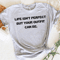 MR2510202391545lifeisntperfectbutyouroutfitcanbeshirthumorousimage1jpg