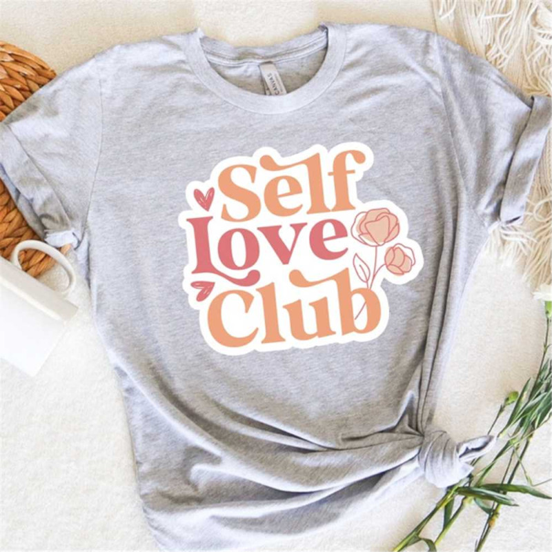 MR2510202395814selfloveclubshirtselfloveshirtinspirationalshirtsimage1jpg