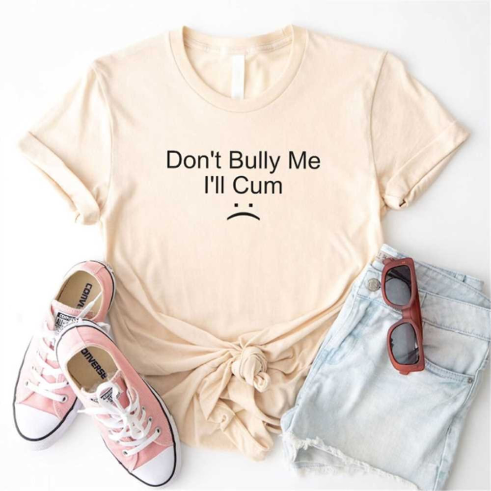 MR25102023155112dontbullymeillcumtshirtdontbullymeimage1jpg
