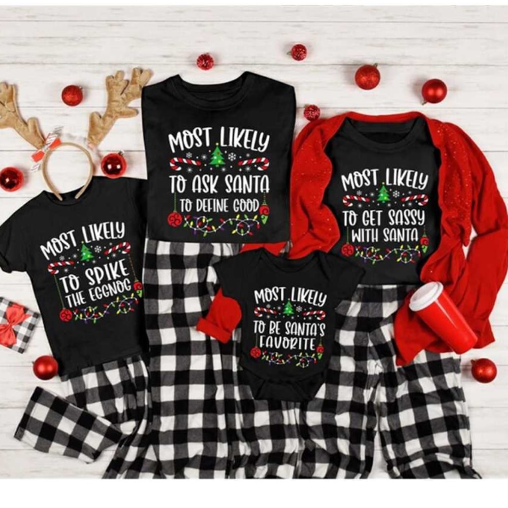 MR2510202315594348quotesmostlikelytochristmasshirtfamilymatchingimage1jpg
