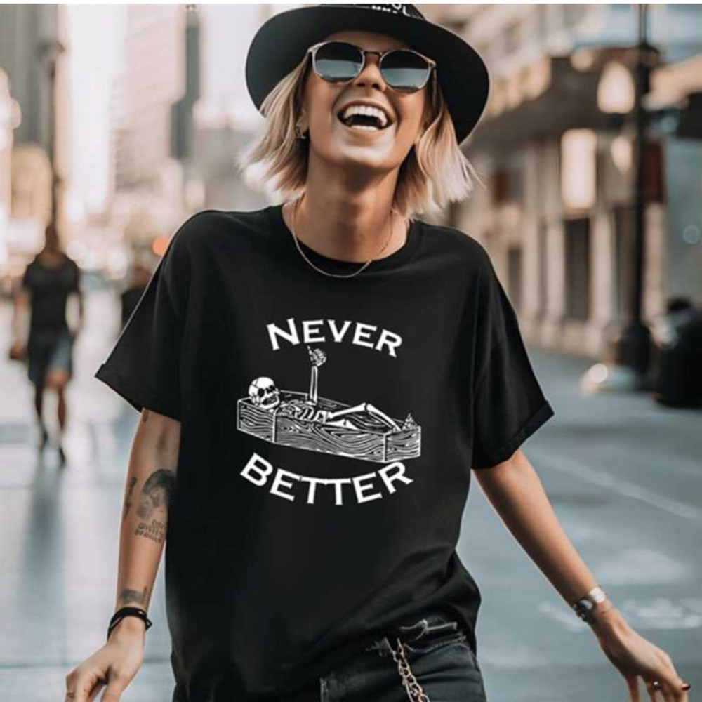 MR261020239280neverbettersarcasticskeletoncoffinhalloweenshirtimage1jpg