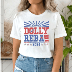 dolly and reba 2024 shirt - 4th of july tee - july fourth party shirt - 4th of july parade - funny independence day outf
