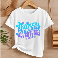 tropical paradise adventures shirt,tropical shirt,paradise shirt,beach shirt,holiday shirt,vacation shirt,summer shirt,g