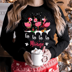 christmas fa la la mingo flamingo christmas t shirt, flamingo christmas shirt,flamingo christmas sweatshirt christmas pi