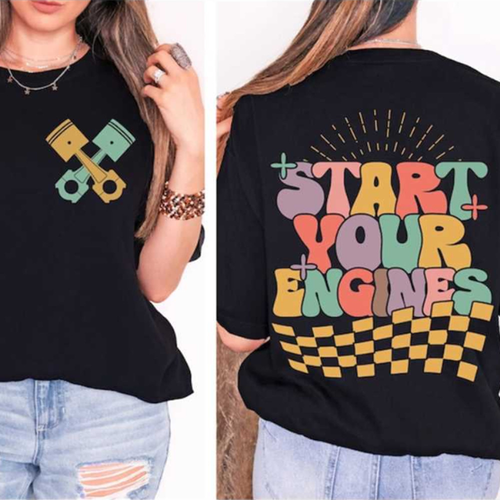 MR2610202317723startyourenginesshirtgiftforracerracingmomshirtimage1jpg