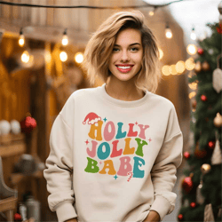 holly jolly babe sweatshirt - christmas party sweater - family christmas hoodie - holly jolly vibes sweatshirt - merry c