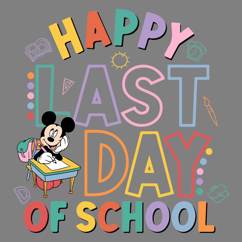 Happy-Last-Day-Of-School-Mickey-Out-Of-School-PNG-P2304241101.png