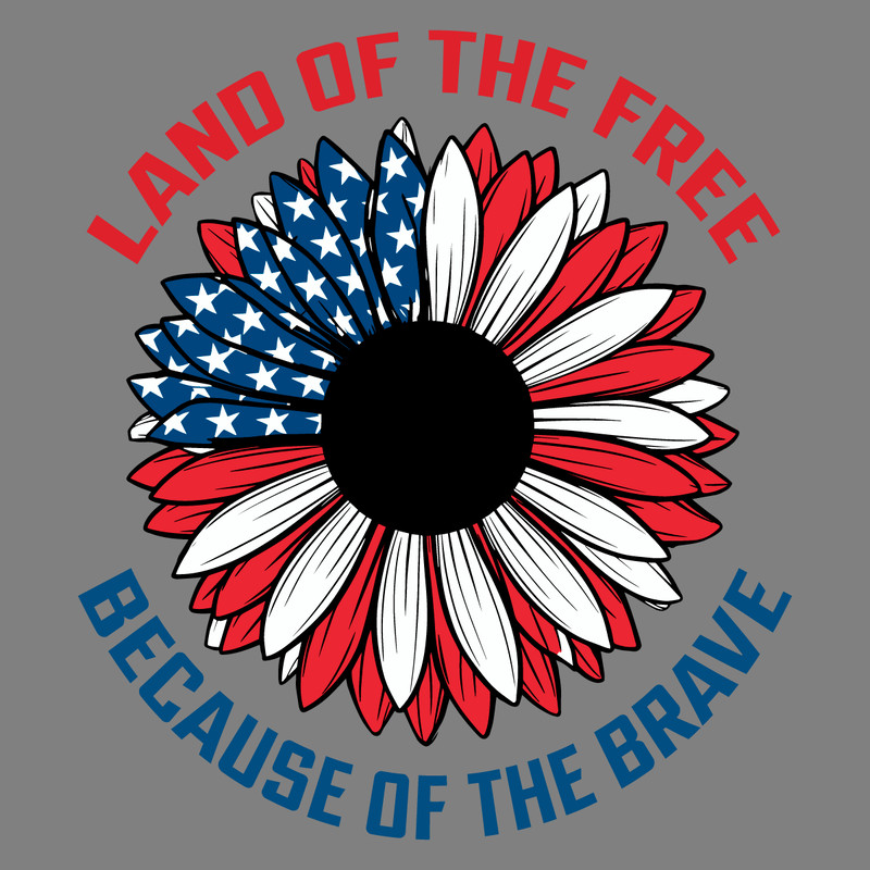Land-Of-The-Free-Because-Of-The-Brave-Sunflower-SVG-2805241047.png