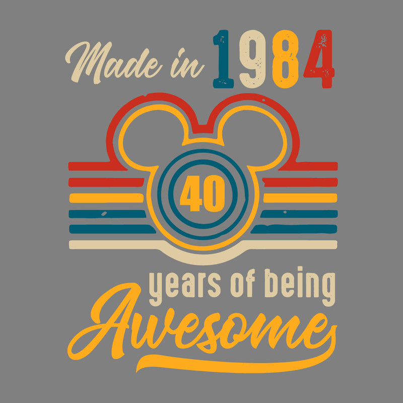 Disney-Made-In-1984-40-Years-Of-Being-Awesome-SVG-1704241039.png