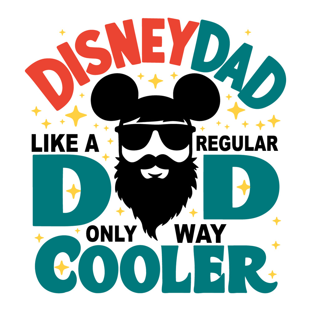 Disney-Dad-Like-A-Regular-Dad-Happy-Fathers-Day-SVG-2505241026.png