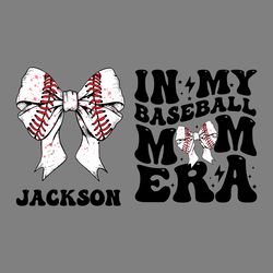 custom bow in my baseball mom era svg digital download files