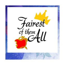 fairest of them all, disney svg, disney gift, disney family, disney vacation, trending svg, files for silhouette, files