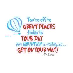 youre off to great places svg, dr seuss svg, great places svg, dr seuss vector, dr seuss clipart, cat in the hat svg, dr