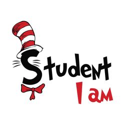 student i am svg, dr seuss svg, dr seuss book, dr seuss vector, dr seuss student, seuss svg, seuss book svg, cat in the