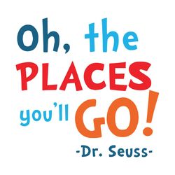 oh the places youll go dr seuss svg, dr seuss svg, dr seuss book, dr seuss vector, seuss svg, seuss book svg, cat in the
