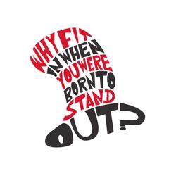 autism why fit in when you were born to stand out svg, dr seuss svg, autism svg, autism awareness svg, cat in the hat sv