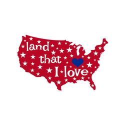 land that i love red svg, independence svg, love america svg, 4th of july svg, nation svg, america map svg, patriotic sv