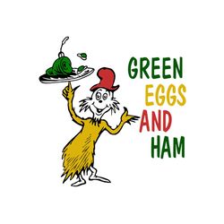 sam i am green eggs and ham svg, dr seuss svg, sam i am svg, green eggs svg, ham svg, cat in the hat svg, dr seuss gifts