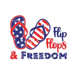 flip flops and freedom svg, independence svg, 4th of july svg, flip flop svg, freedom svg, july 4th slippers, slippers s