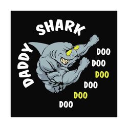 daddy shark doo doo doo doo svg, fathers day svg, daddy shark svg, baby shark svg, dad svg, daddy svg, dad shark svg, ba