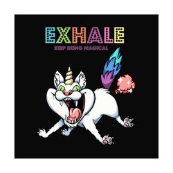 exhale keep being magical svg files for silhouette, files for cricut, svg, dxf, eps, png instant download