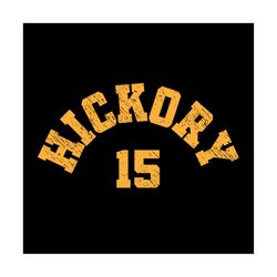 hickory 15 svg,hickory huskers svg,jimmy chitwood svg,hoosiers movie svg,hoosiers movie tshirt svg,jersey number indiana