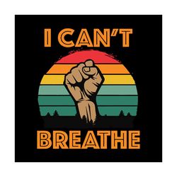 i cant breathe,black lives matter, i cant breathe shirt, george floyd, i can't breathe, justice for floyd, civil rights,