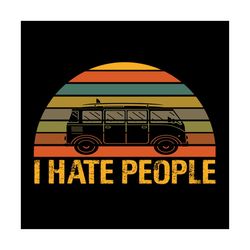 i hate people svg files for silhouette, files for cricut, svg, dxf, eps, png instant download