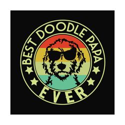 best doodle papa ever svg,father's day gift,fathers day svg, fathers day gift,happy fathers day,fathers day 2020,gift fo