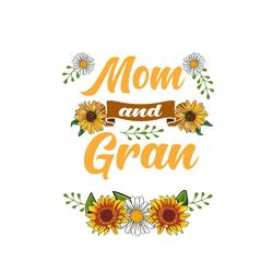 i have two titles mom and gran and i rock them both, png files for silhouette, files for cricut, png instant download