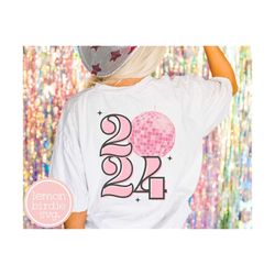2024 Png, New Years Eve Png, Near Year Png, Happy New Year Png, Disco Ball Png, Trendy Png, 2024 Shirt, NYE Png, New Yea