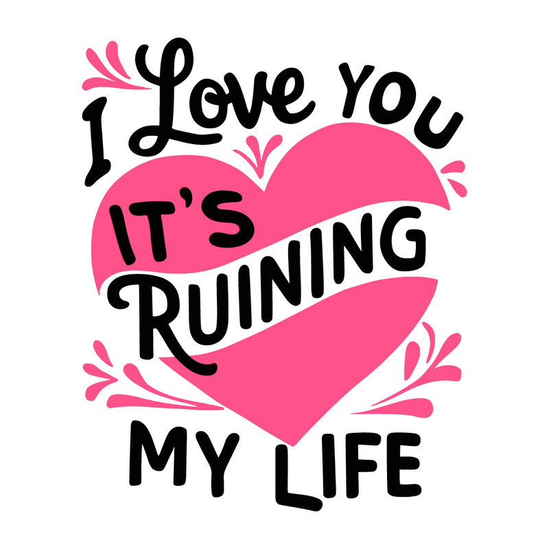I-Love-You-It-Running-My-Life-Svg-Digital-Download-3005242023.png