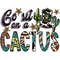 Go-sit-on-a-cactus-png-Digital-Download-Files-P0305241052.png
