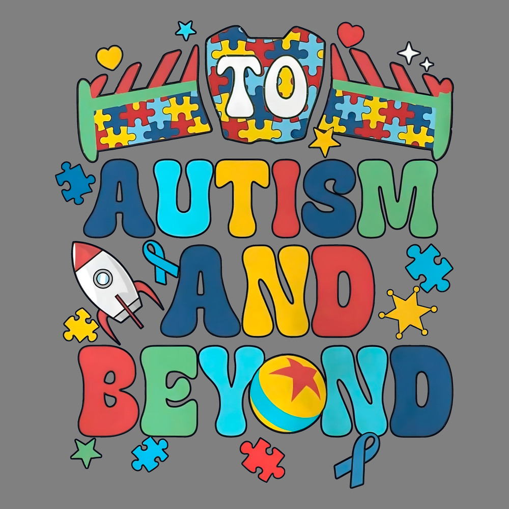 To-Autism-And-Beyond-Disney-Toy-Story-PNG-2303241038.png