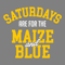 Saturdays-Are-For-The-Maize-And-Blue-Michigan-College-Svg-1112232025.png