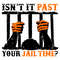 Retro-Isnt-It-Past-Your-Jail-Time-Quote-SVG-2203241095.png