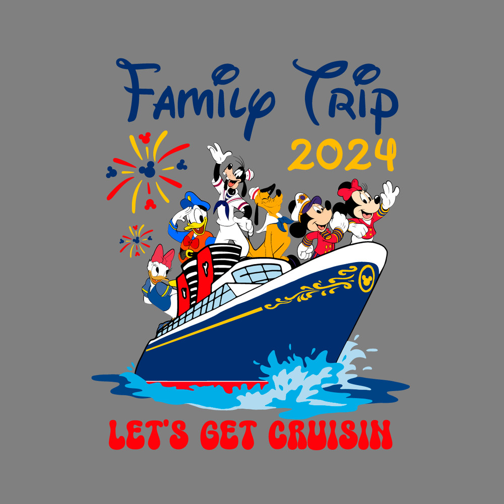 Family-Trip-2024-Lets-Get-Cruisin-Disney-SVG-S1304241187.png