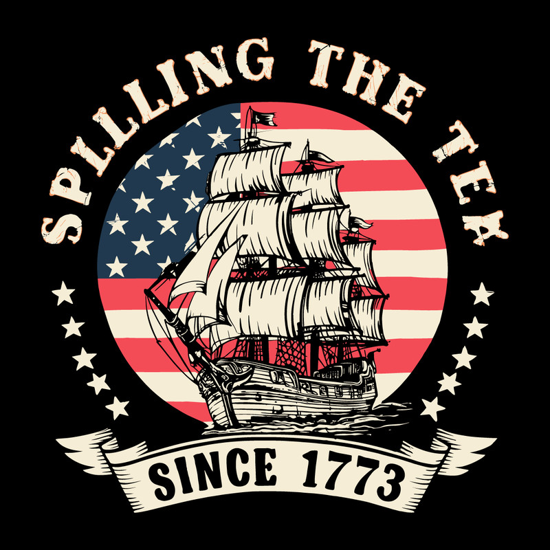Spilling-The-Tea-Since-1773-Svg,-Fourth-Of-July-SVG-2506242013.png