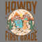 Howdy-First-Grade-Western-Teacher-PNG-Digital-Download-Files-2506241061.png