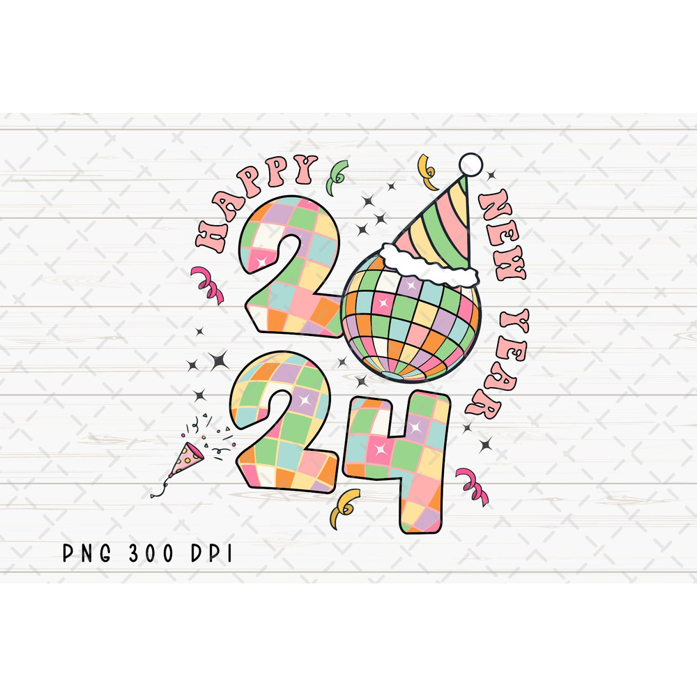 Retro Happy New Year 2024 PNG File, New Year Sublimation, 2024 PNG, Disco Ball PNG, Instant Digital Download 5.jpg