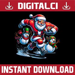 PNG ONLY Christmas Football Santa Playing Football Png, Funny Football Santa Snowman Png, Christmas Png, Digital Downloa