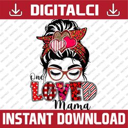 funny messy bun buffalo plaid valentines day png, one loved mama png, valentine's day png, love leopard heart, sublimati