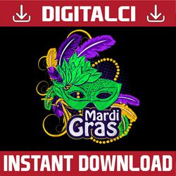 Mardi Gras Png, Mardi Gras Png, Mardi Gras Mask Png, Carnival Mardi Gras Sublimation Design