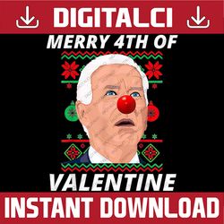 Merry 4th Of Valentine Png, Funny Anti President Png, Valentine's Day Png Sublimation, Fourth Grade Valentines Day, 4th