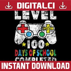 100 Days of School Completed Gamer Boy Level Up Gaming Png, School Gamer Funny Png, Digital Download
