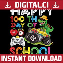 Happy 100th Day Of School Student Cute Dinosaur 100 Days Png, Dinosaur  With Truck Cute Png, Digital Download